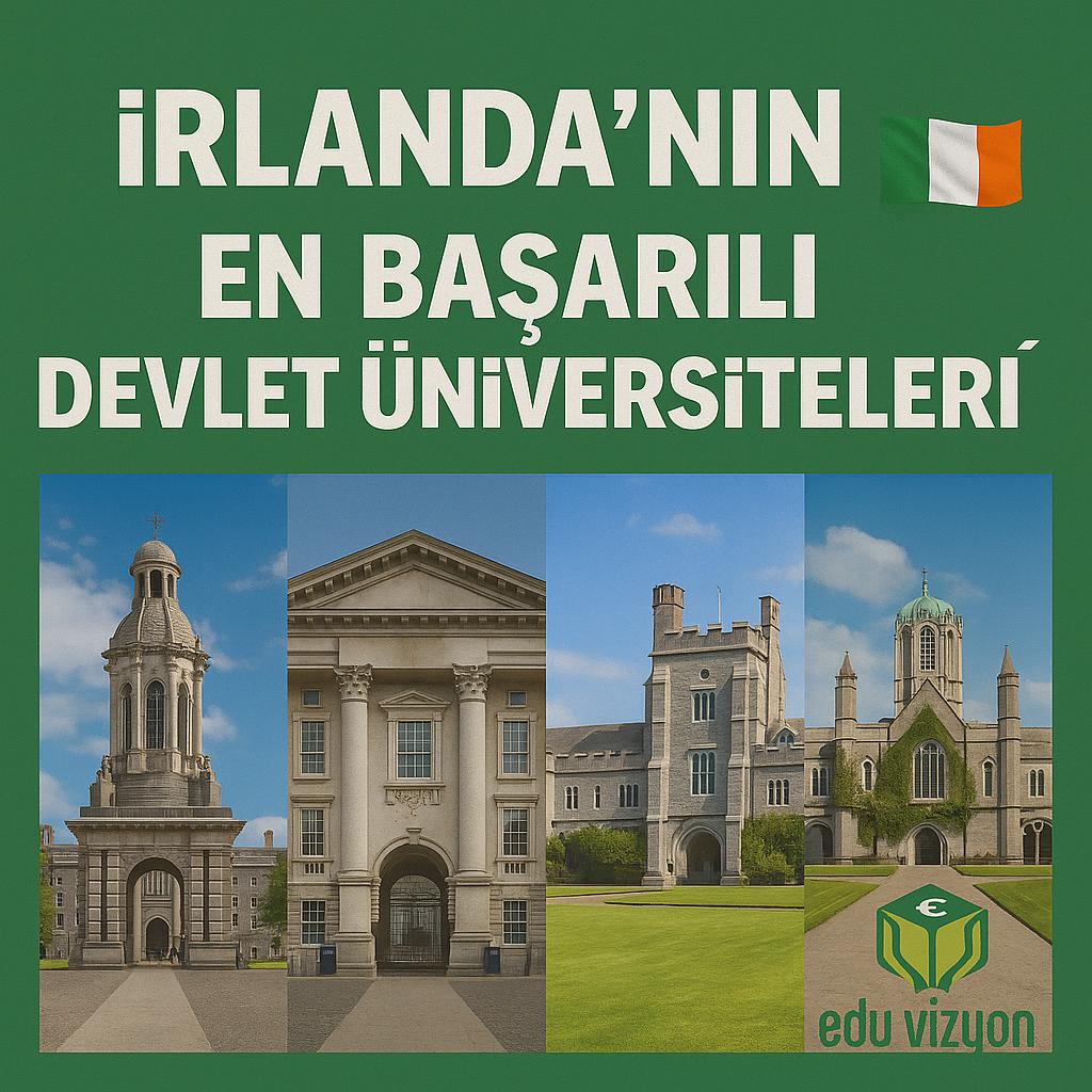 İrlanda’nın en başarılı devlet üniversiteleri hangileri ?